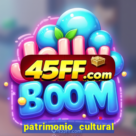 patrimonio cultural material e imaterial da bahia